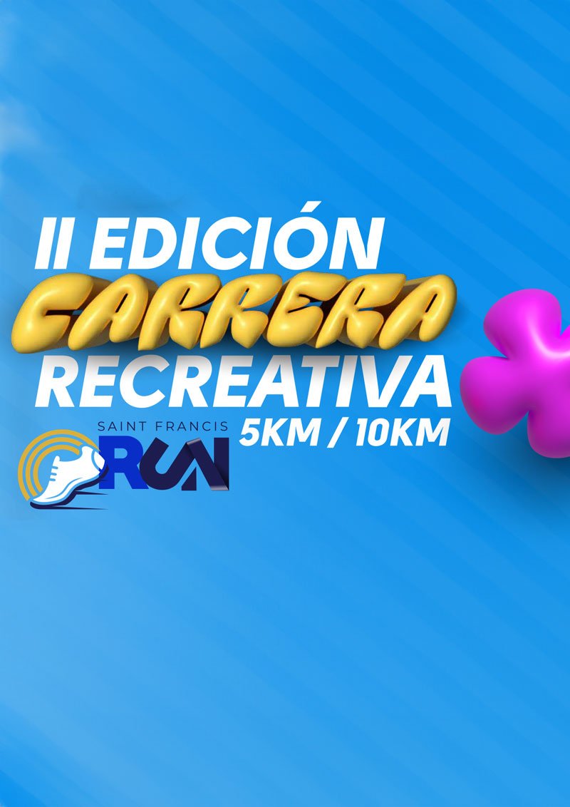 Saint Francis Run 2nda Edición