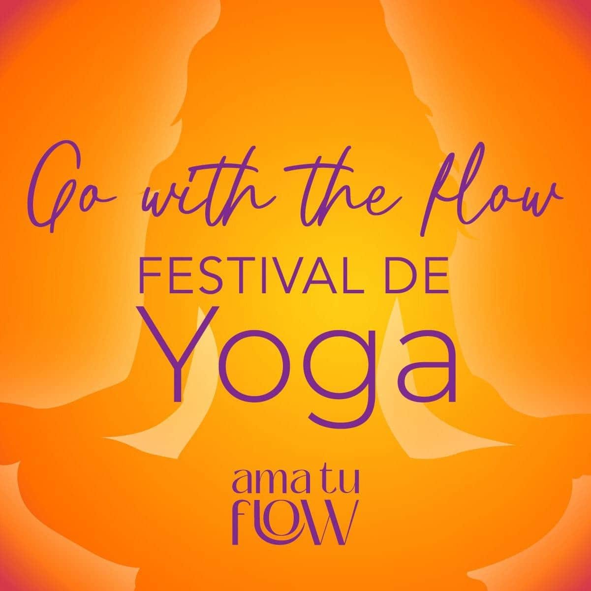 Go with the Flow Festival de Yoga